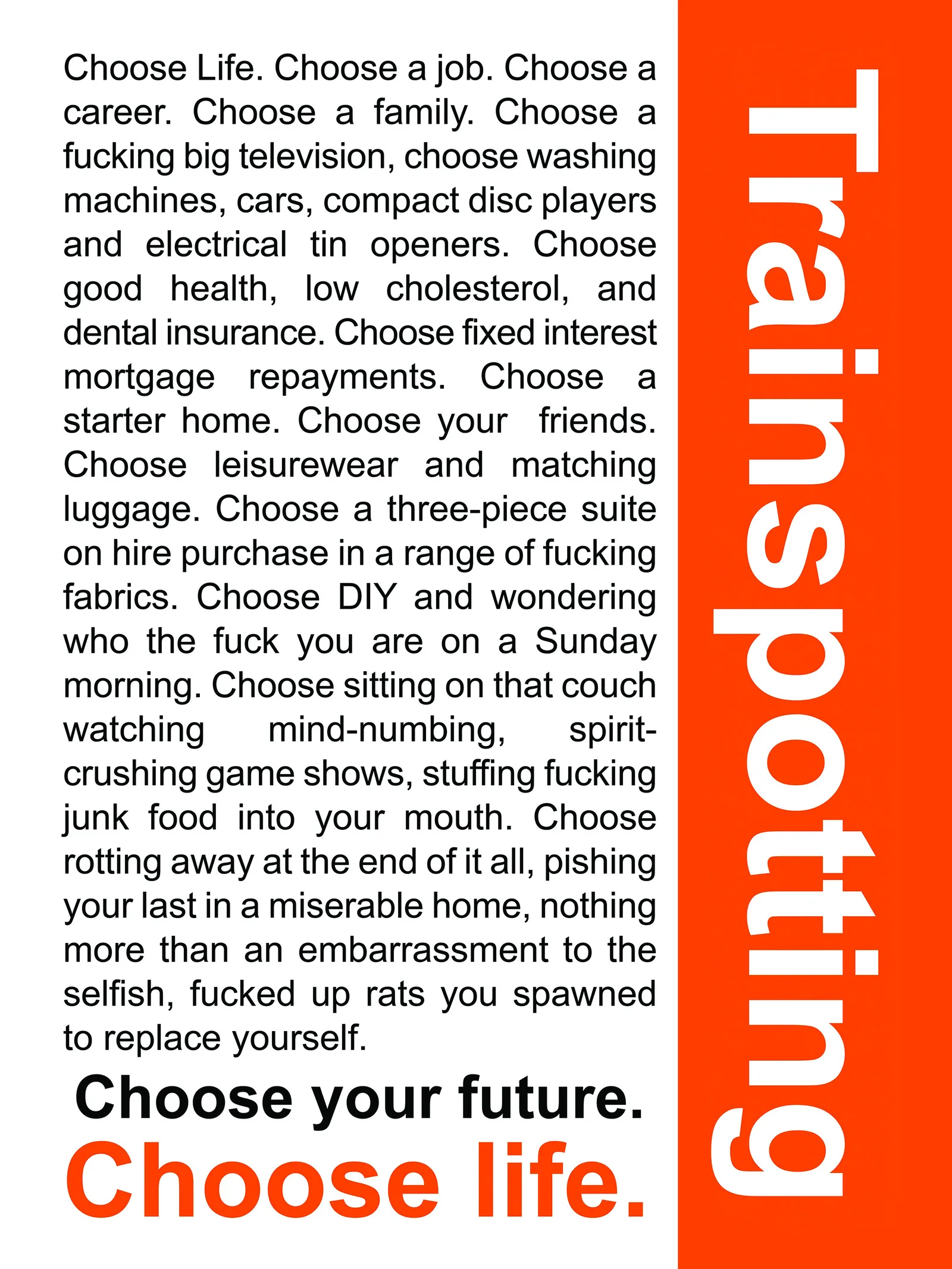 Постер «Кино На Игле Choose Life (Trainspotting)»